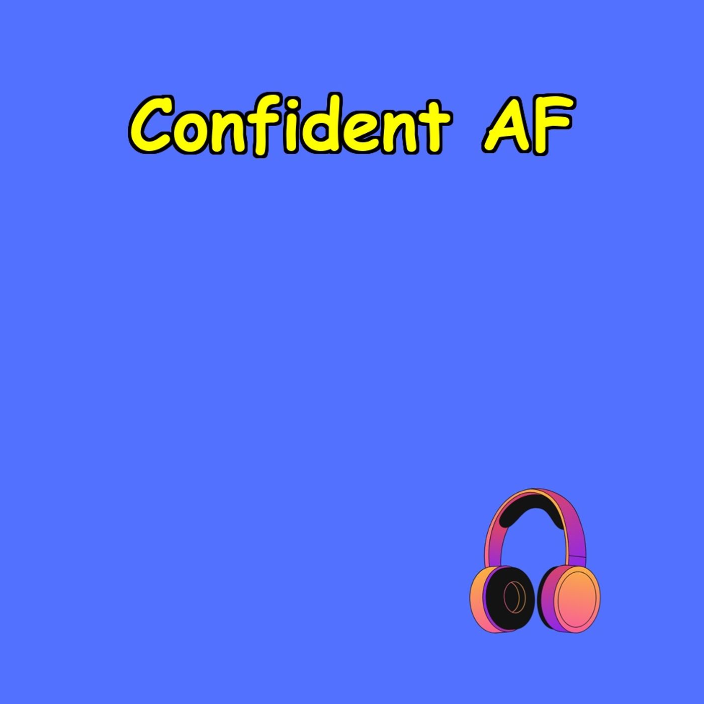 Confident AF | Public Speaking in 5