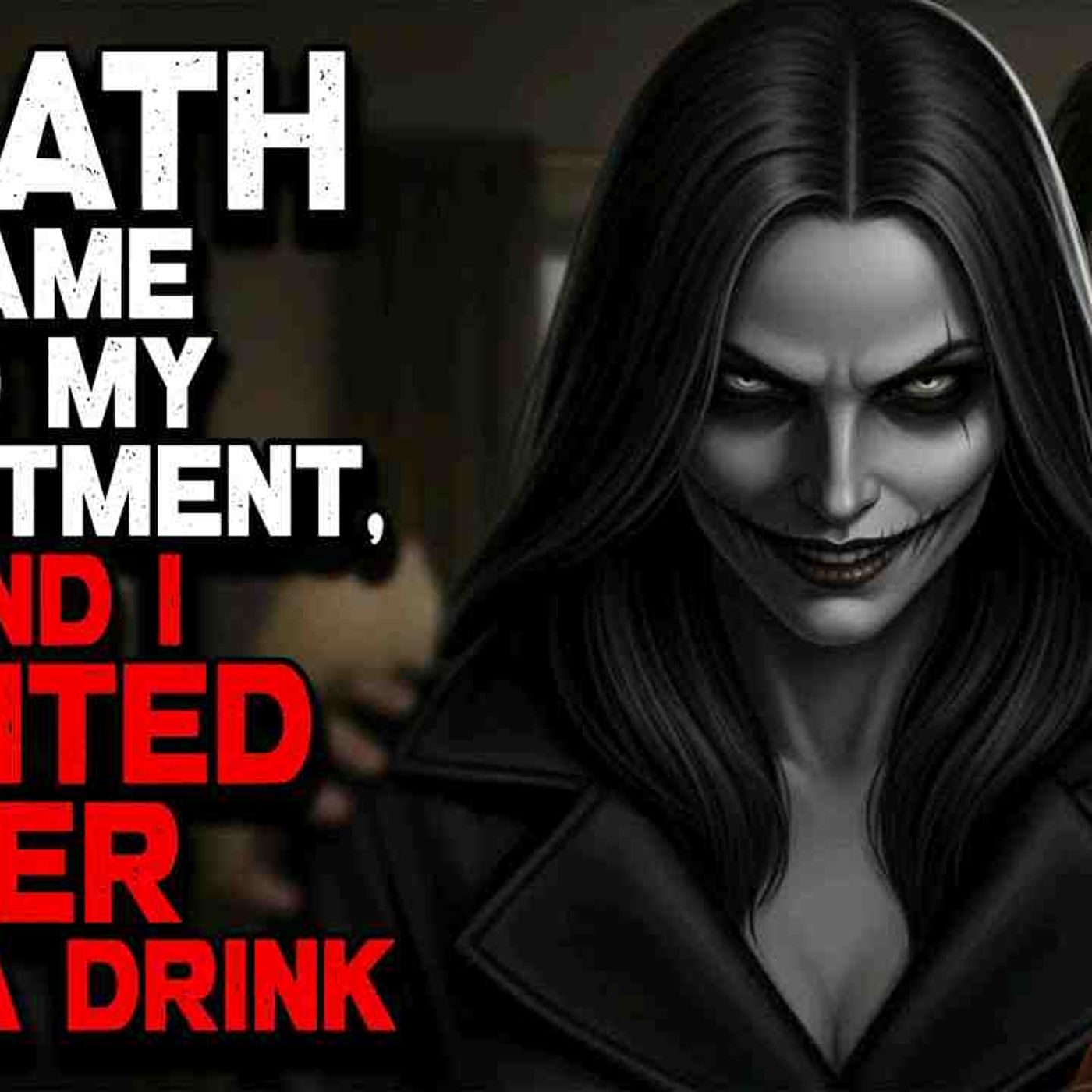 Death Came to My Apartment_ and I Invited Her for a Drink episode artwork