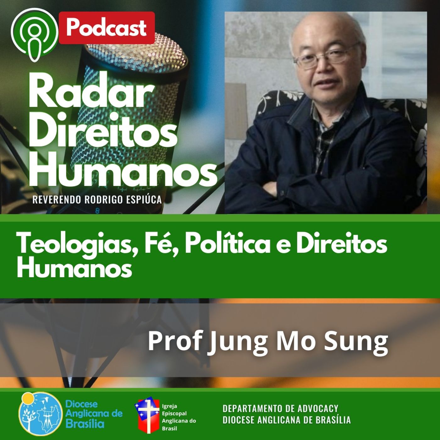 #046 - Teologias, Fé, Política e Direitos Humanos, com Prof. Jung Mo Sung episode artwork