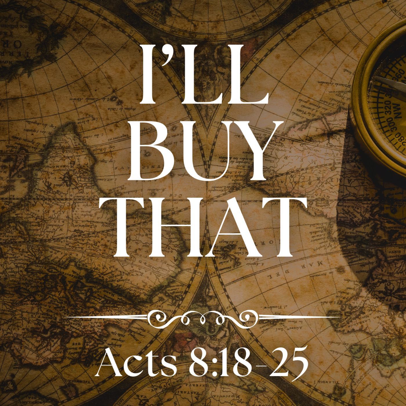 I'll Buy That - Acts 8:18-25