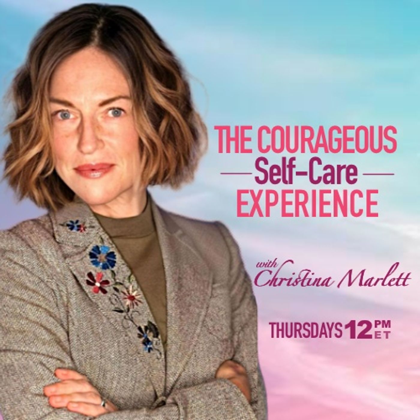 The Courageous Self-Care Experience