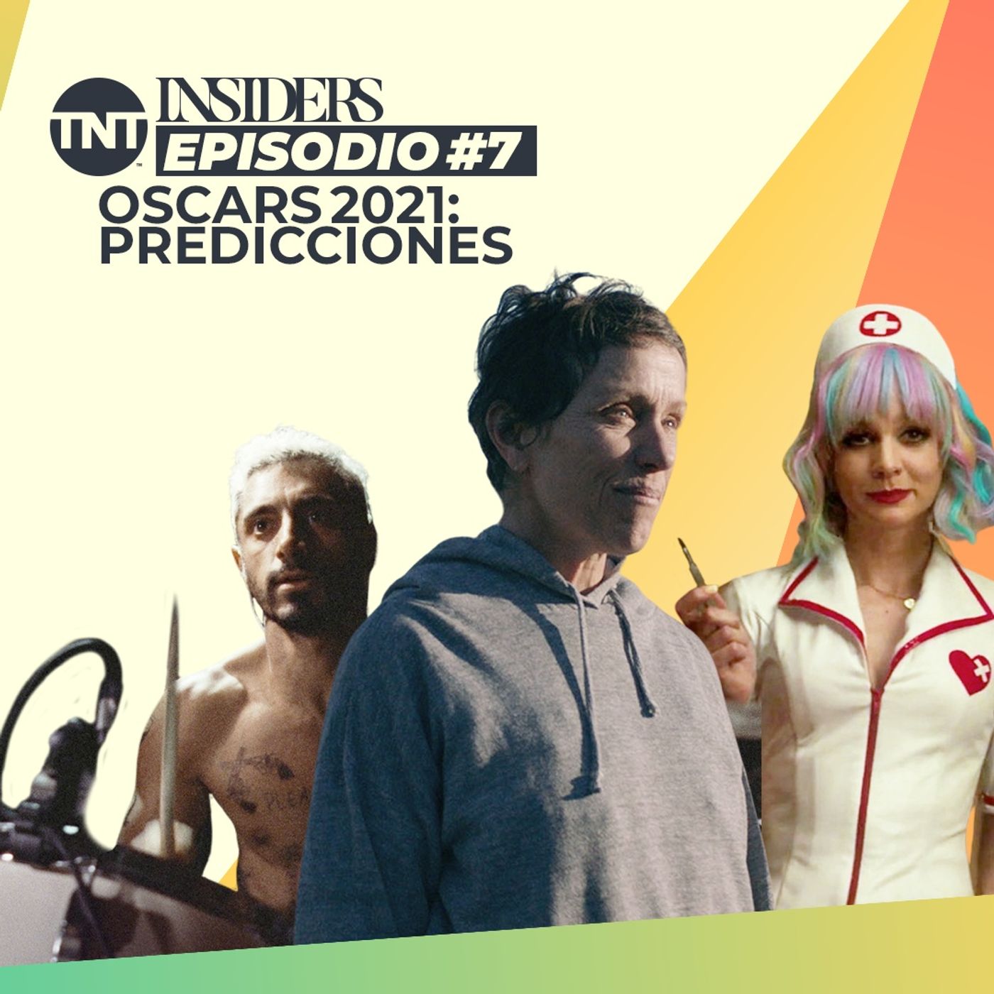 INSIDERS | Episodio #7 – Las predicciones para Oscars® 2021| TNT Original Podcast
