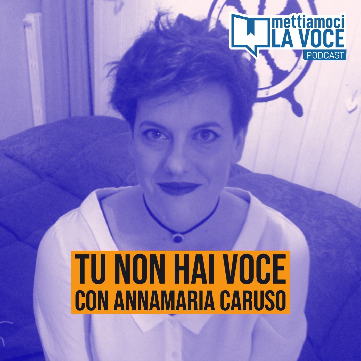 223 - tu non hai voce - con Annamaria Caruso