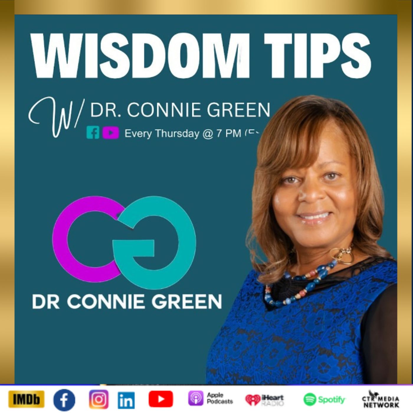 WISDOM TIPS WITH DR. CONNIE GREEN