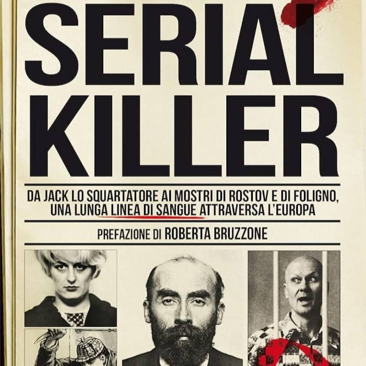 Al filo de lo real nº.320: Escalofriantes asesinos en serie episode artwork