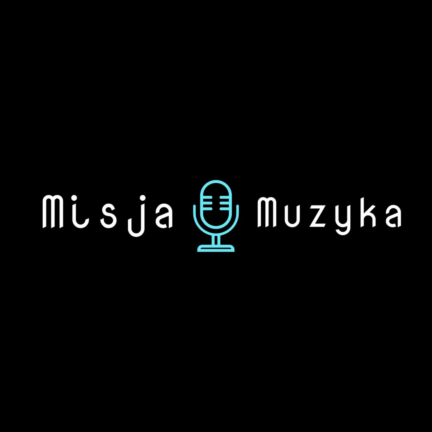 Misja Muzyka