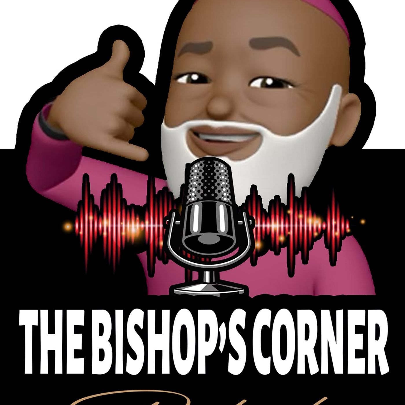The Bishop's Corner Podcast
