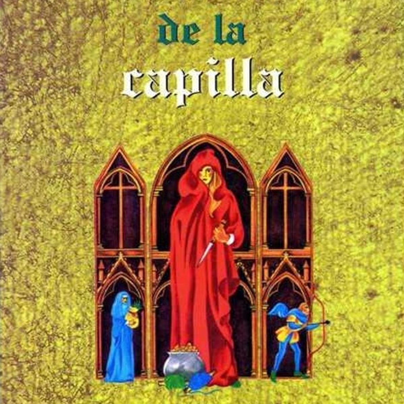 El misterio de la capilla - Candace Robb