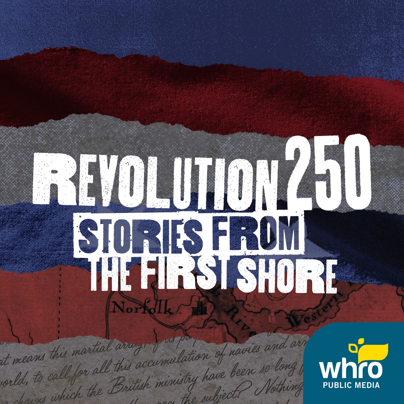 Revolution 250: Stories From The First Shore