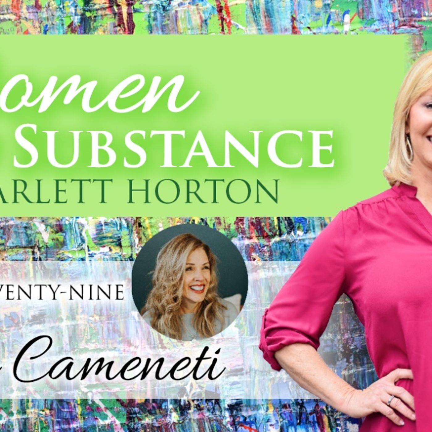 Women of Substance with Dr. Scarlett Horton