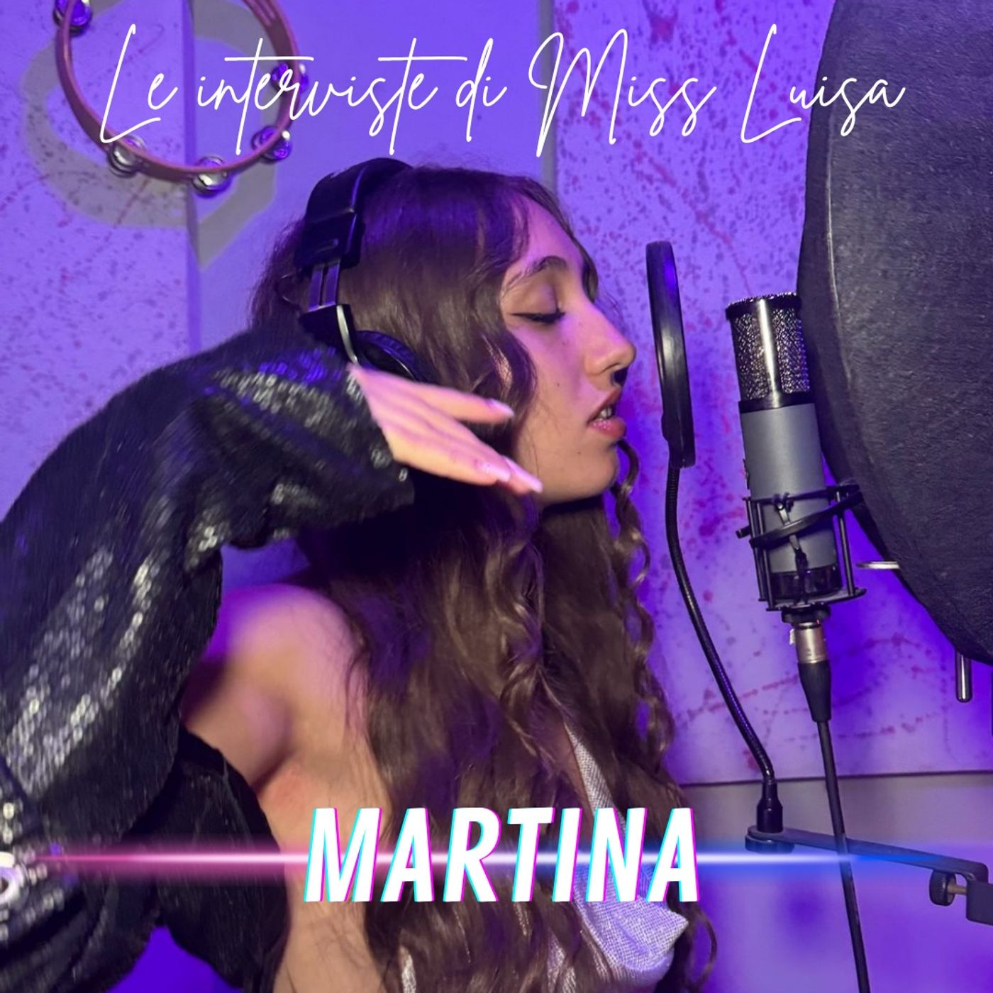 Le interviste di Miss Luisa 24.06.2026 con MARTINA PATRUNO episode artwork