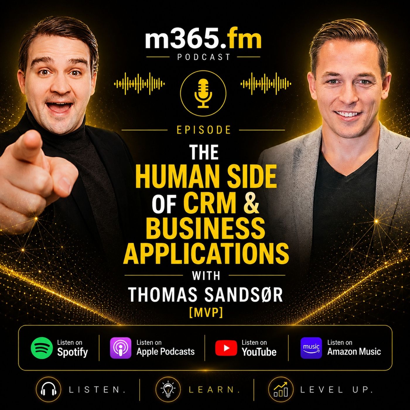 The Human Side of CRM & Business Applications with Thomas Sandsør [MVP]