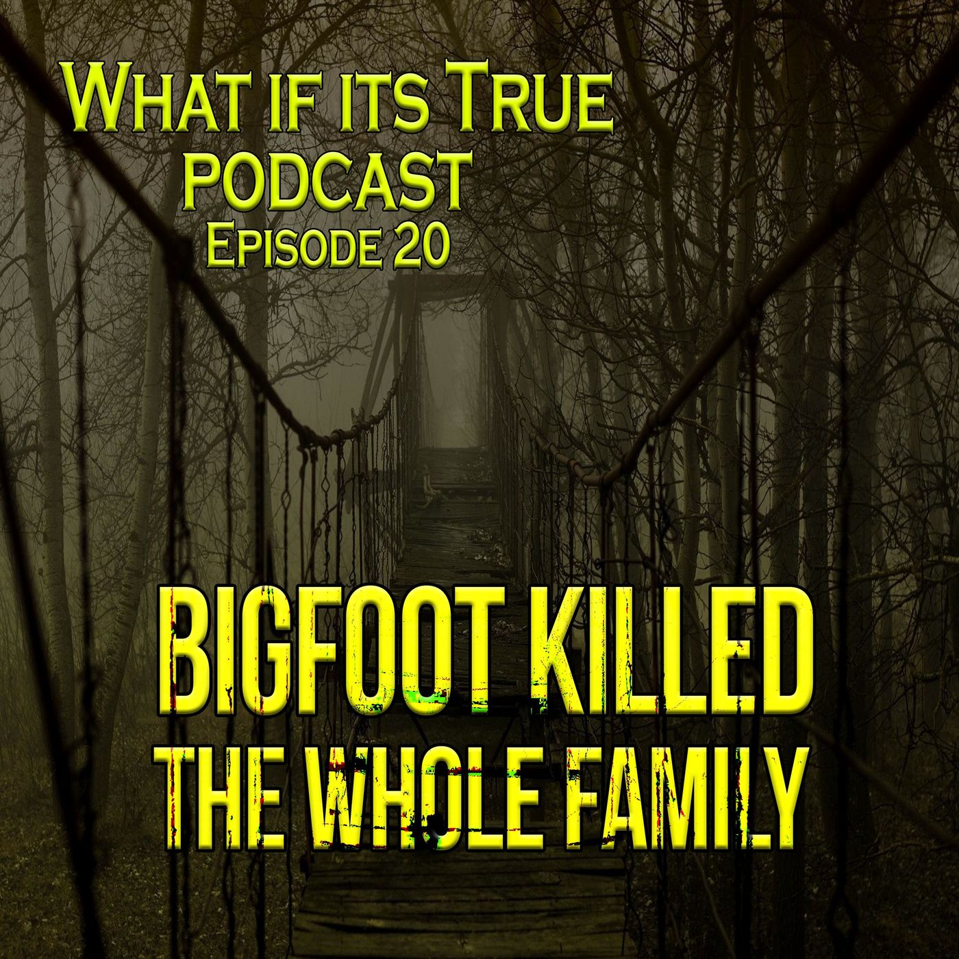 Bigfoot Kills the Whole Family