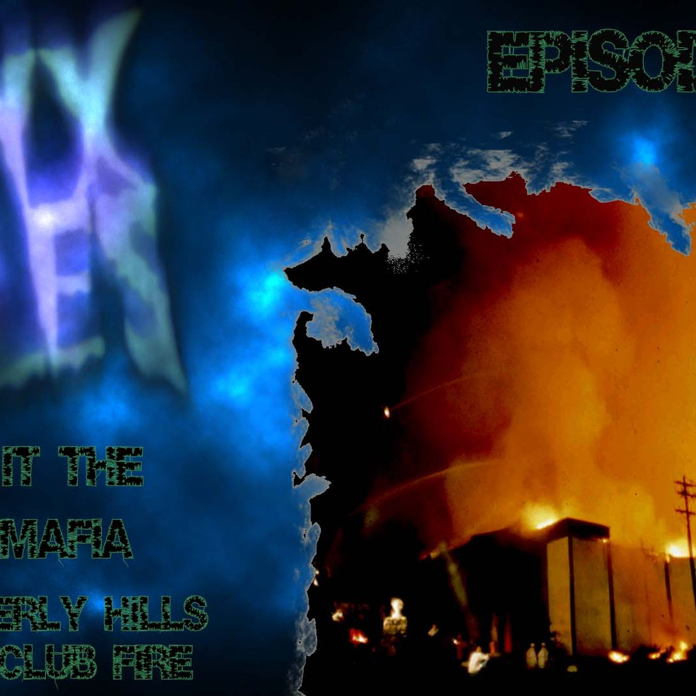 S233: Did the mafia burn down the Beverly Hill's supper club?
