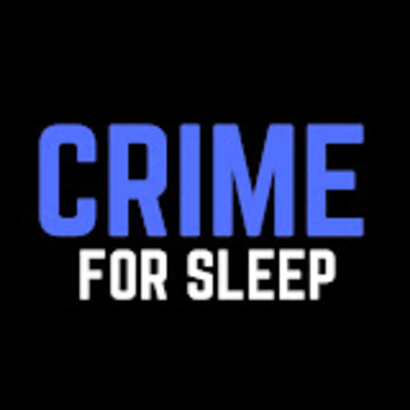 Mr. Crime For Sleep podcast artwork