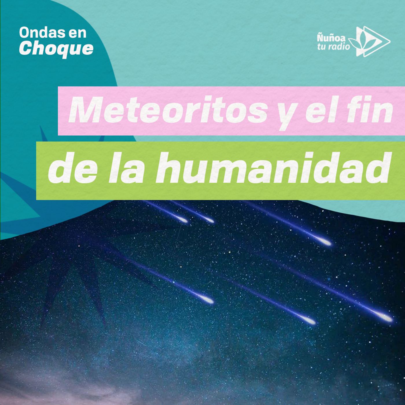 Meteoritos y el fin de la humanidad ☄️