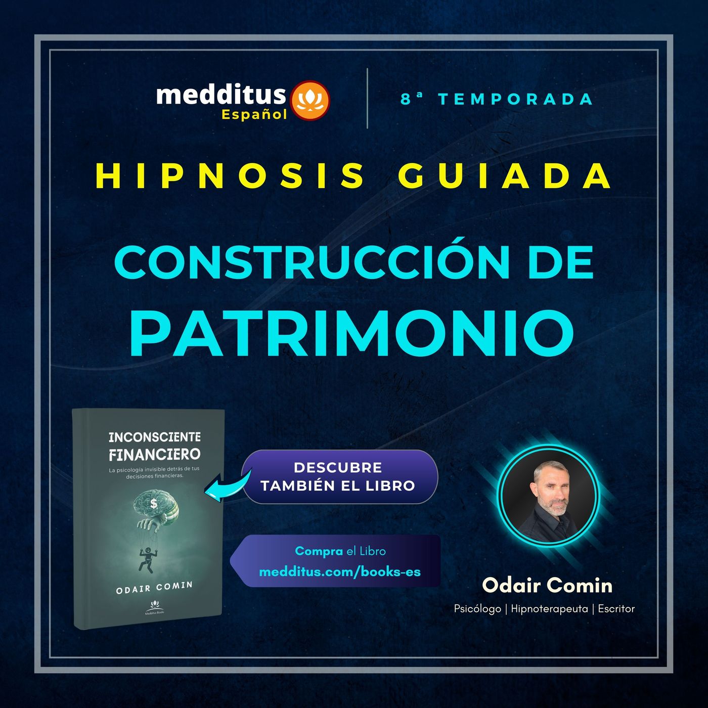 236 | Hipnosis Guiada para Crear Enfoque en la Construcción de Patrimonio | Odair Comin