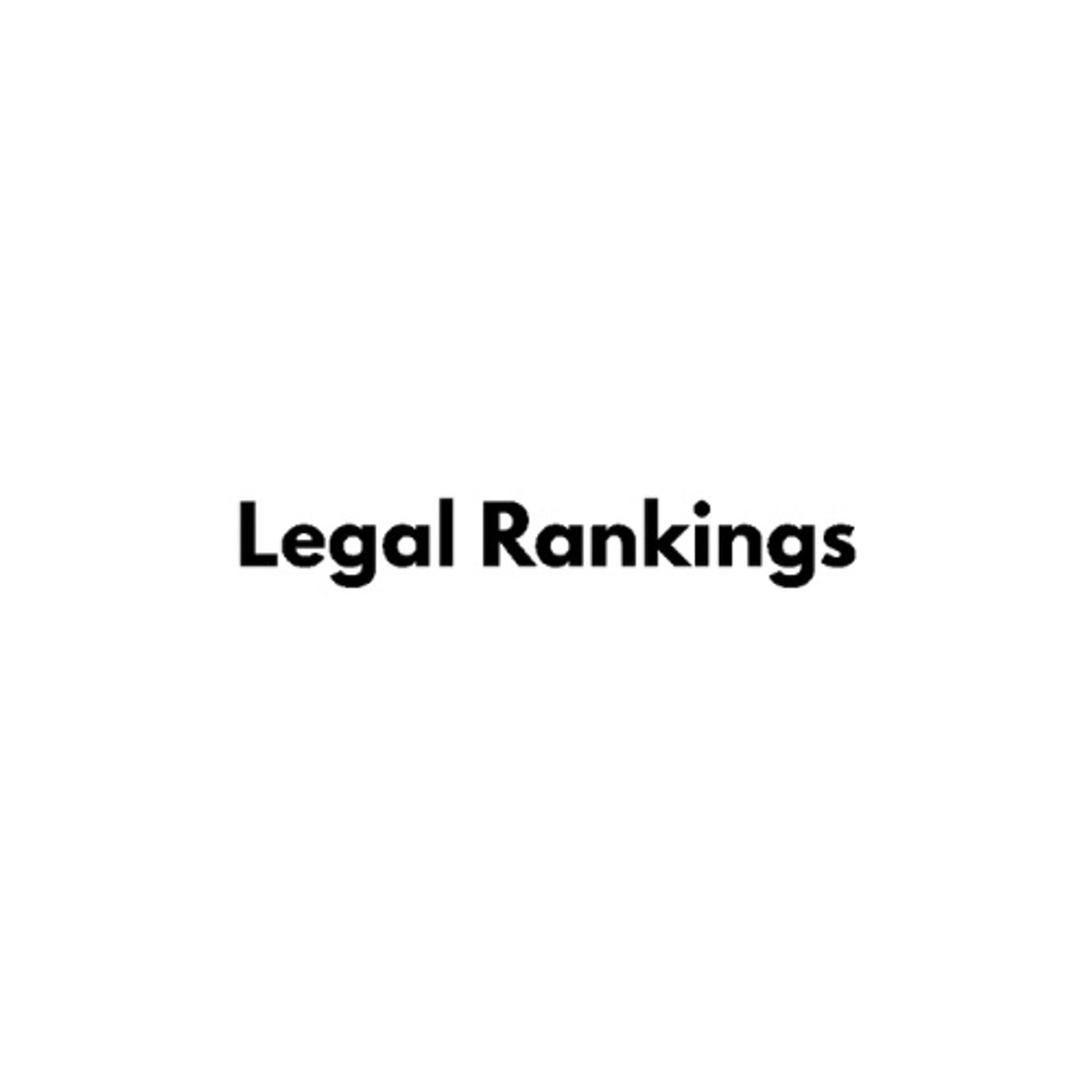 Legal Rankings
