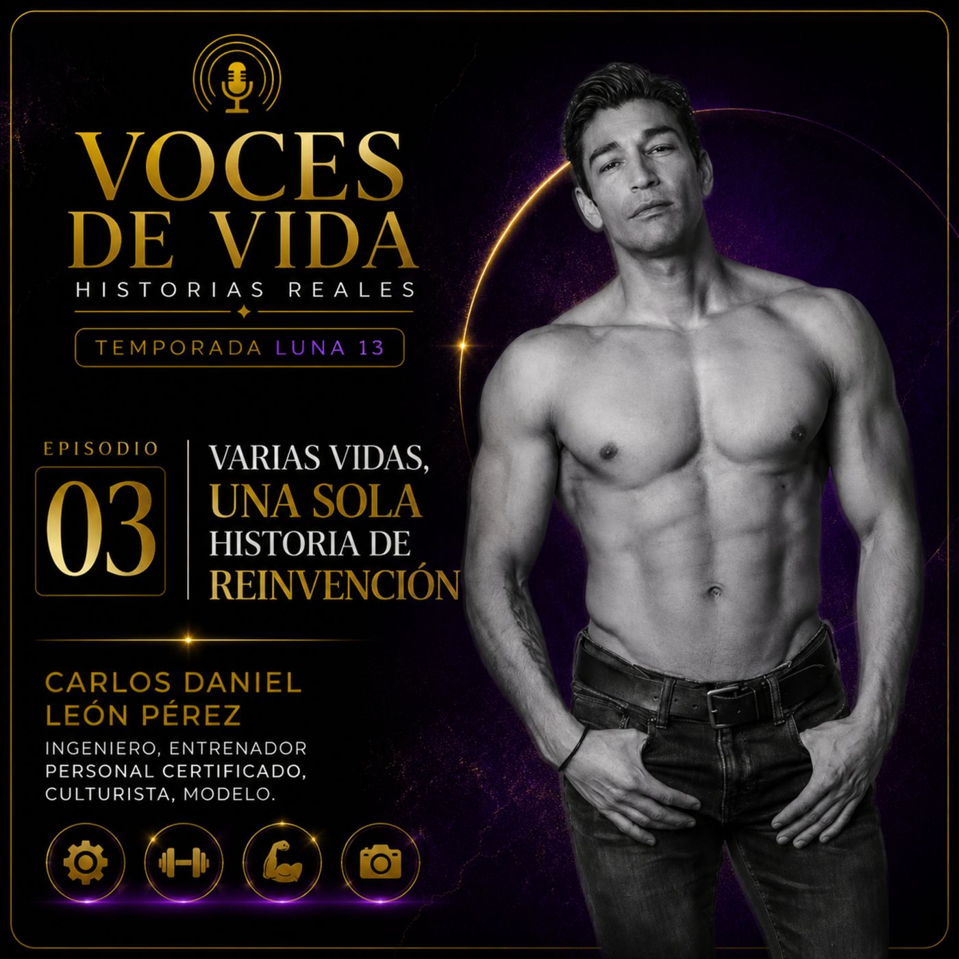 Varias vidas, una sola historia de reinvensión, Carlos Daniel León Pérez episode artwork