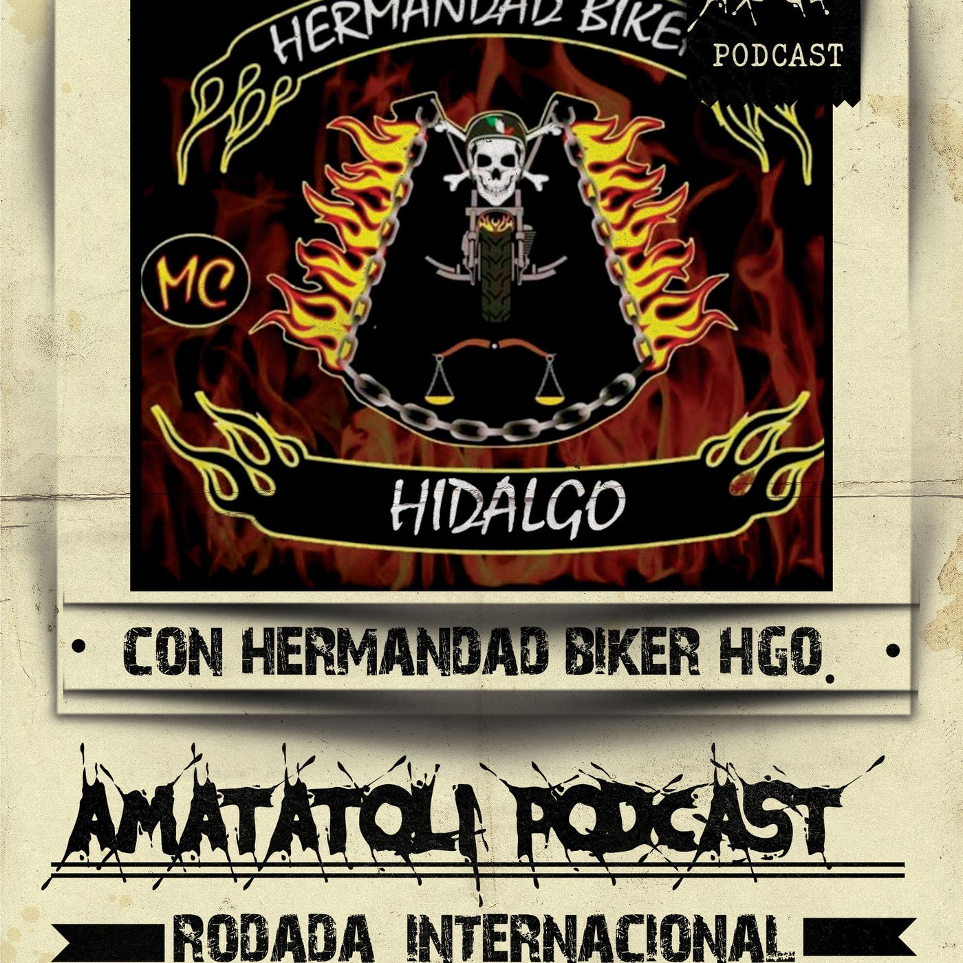 Sesión 11 - Hermandad Biker (Hgo.) - "Rodando internacional" con "Halcón del asfalto" episode artwork