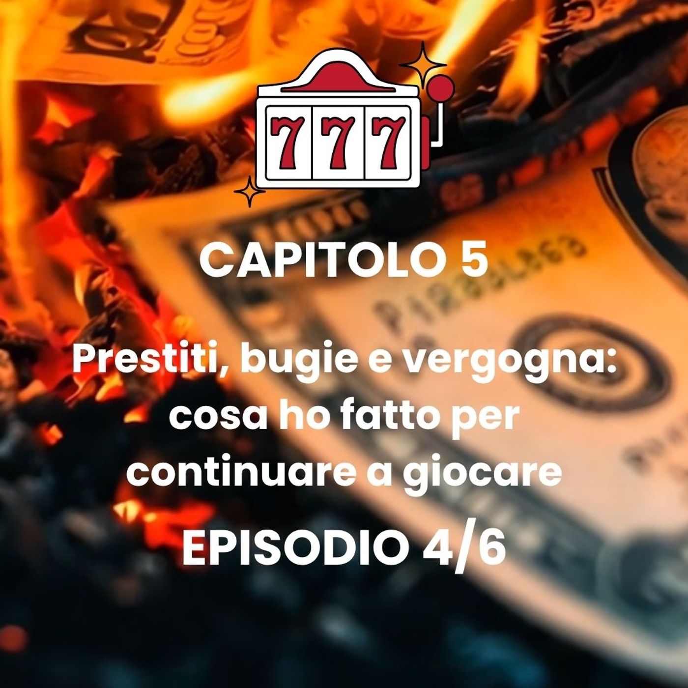 CAPITOLO 5 - Episodio 4 - La mia storia di perdita e disperazione episode artwork