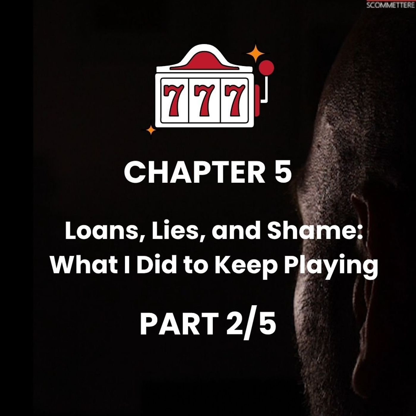 CHAPTER 5 - Part 2 - My first bank loan episode artwork