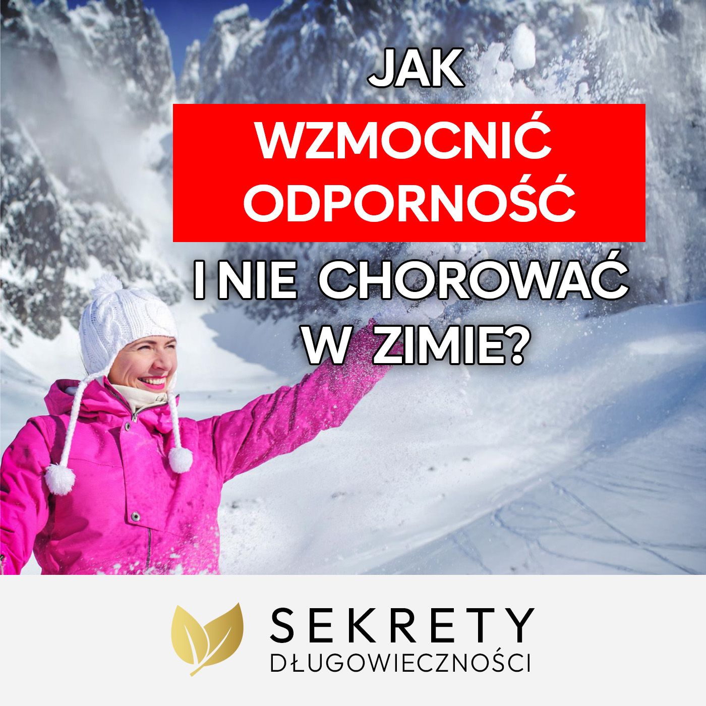 Sekrety Długowieczności