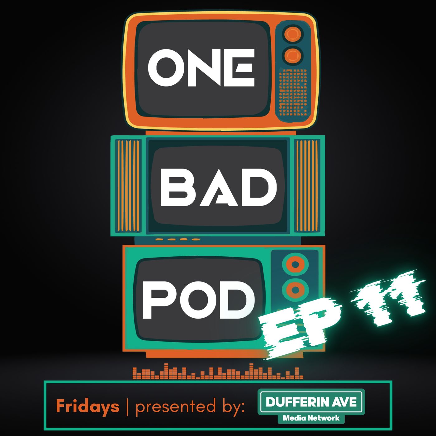 One Bad Podcast