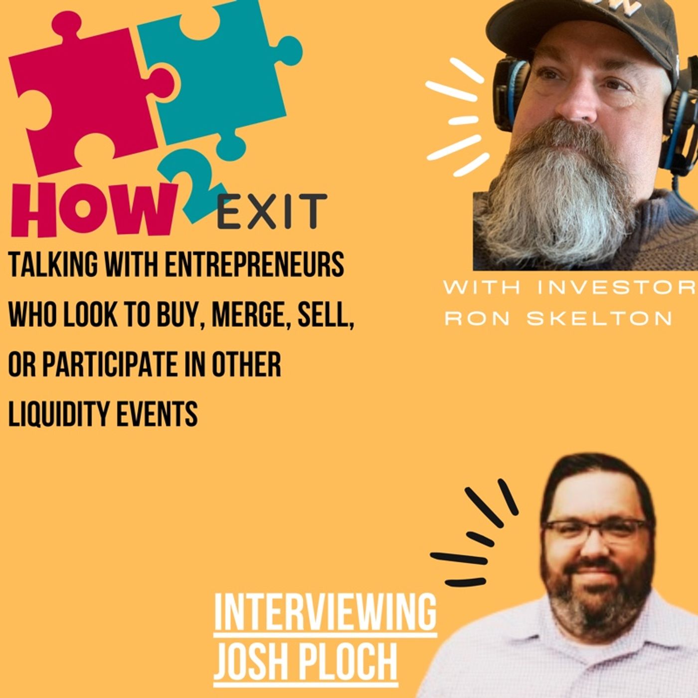 How2Exit Episode 5: Josh Ploch - Serial Entrepreneur, HR Expert, and Business Broker Image