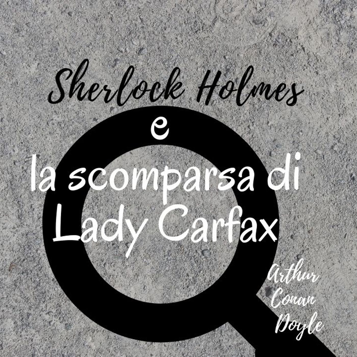Sherlock Holmes - Audiolibri
