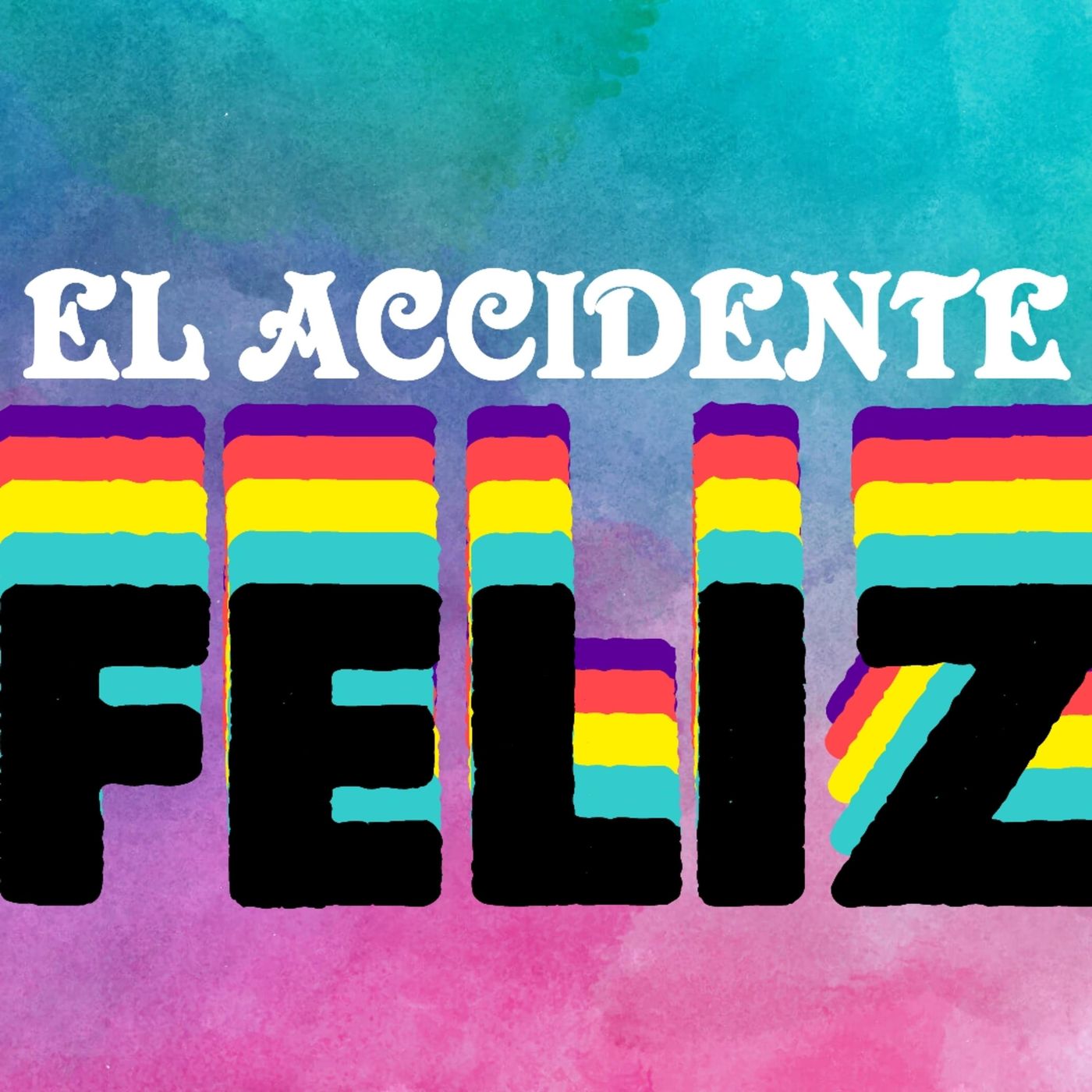 El Accidente Feliz