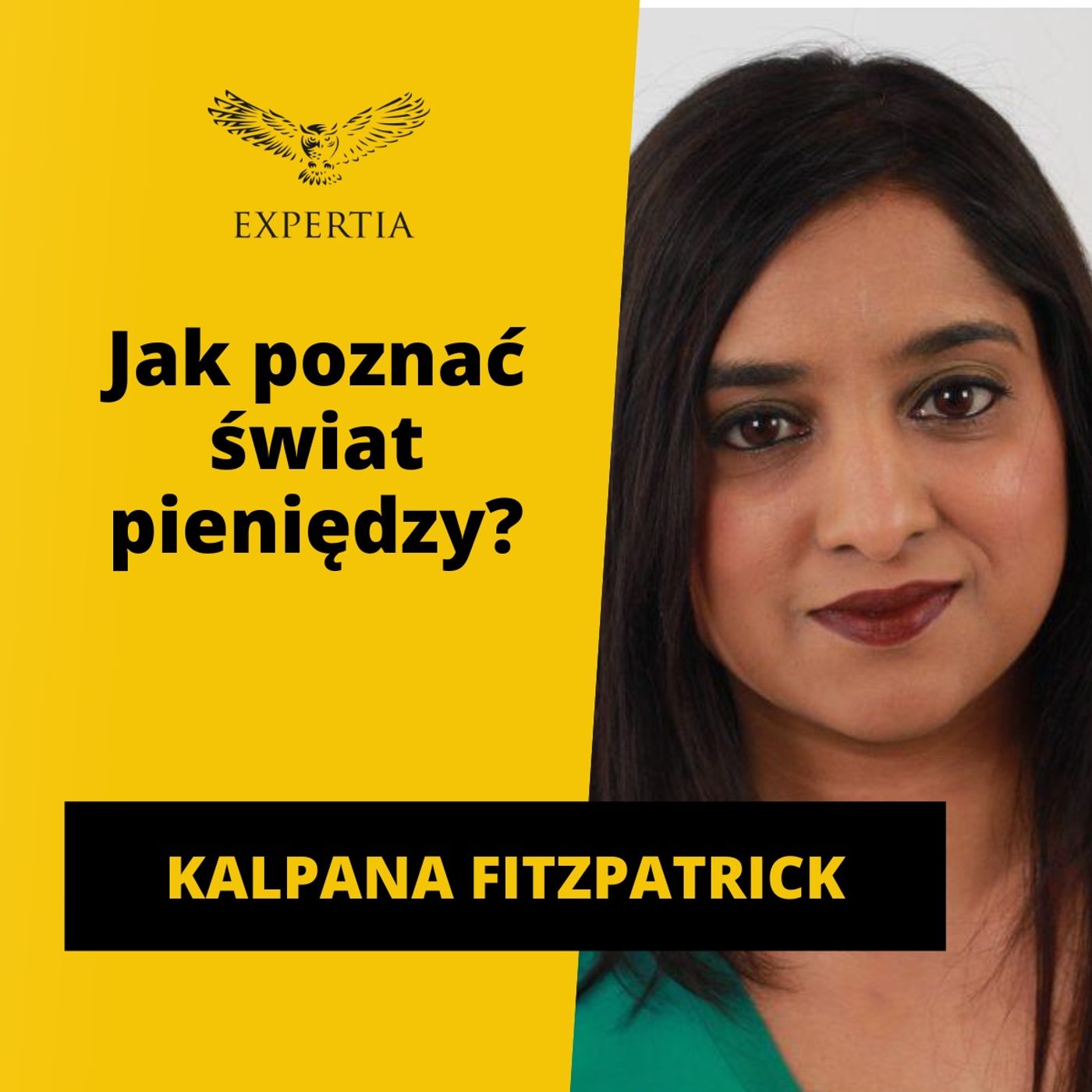 Jak rozmawiać z DZIEĆMI o PIENIĄDZACH? Wywiad z Kalpaną Fitzpatrick episode artwork