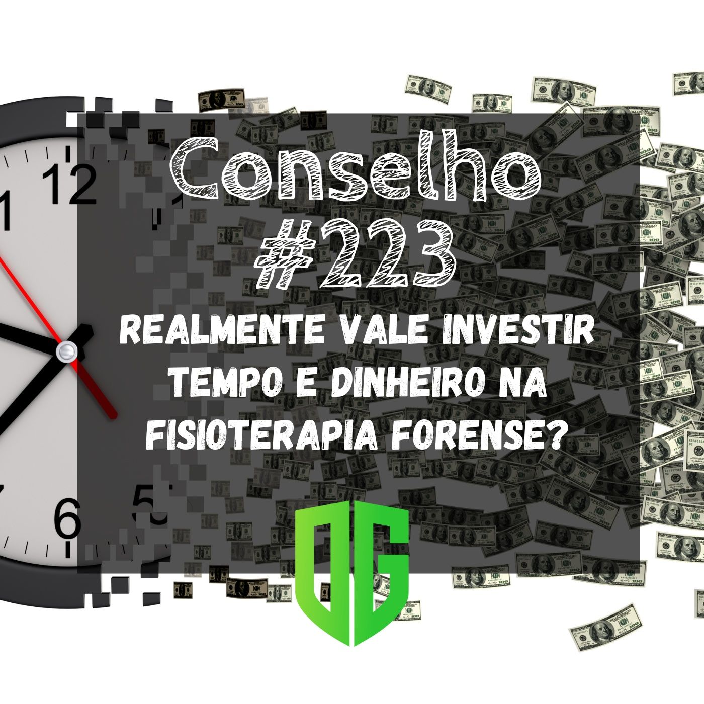 Conselho #223 -Realmente vale investir tempo e dinheiro na Fisioterapia Forense? episode artwork