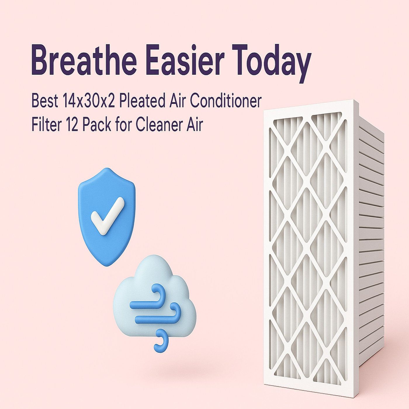 Breathe Easier Today – Best 14x30x2 Pleated Air Conditioner Filter 12 Pack for Cleaner Air episode artwork