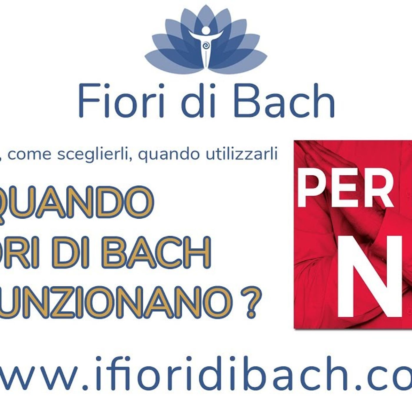 Fiori di Bach: quando non funzionano? episode artwork