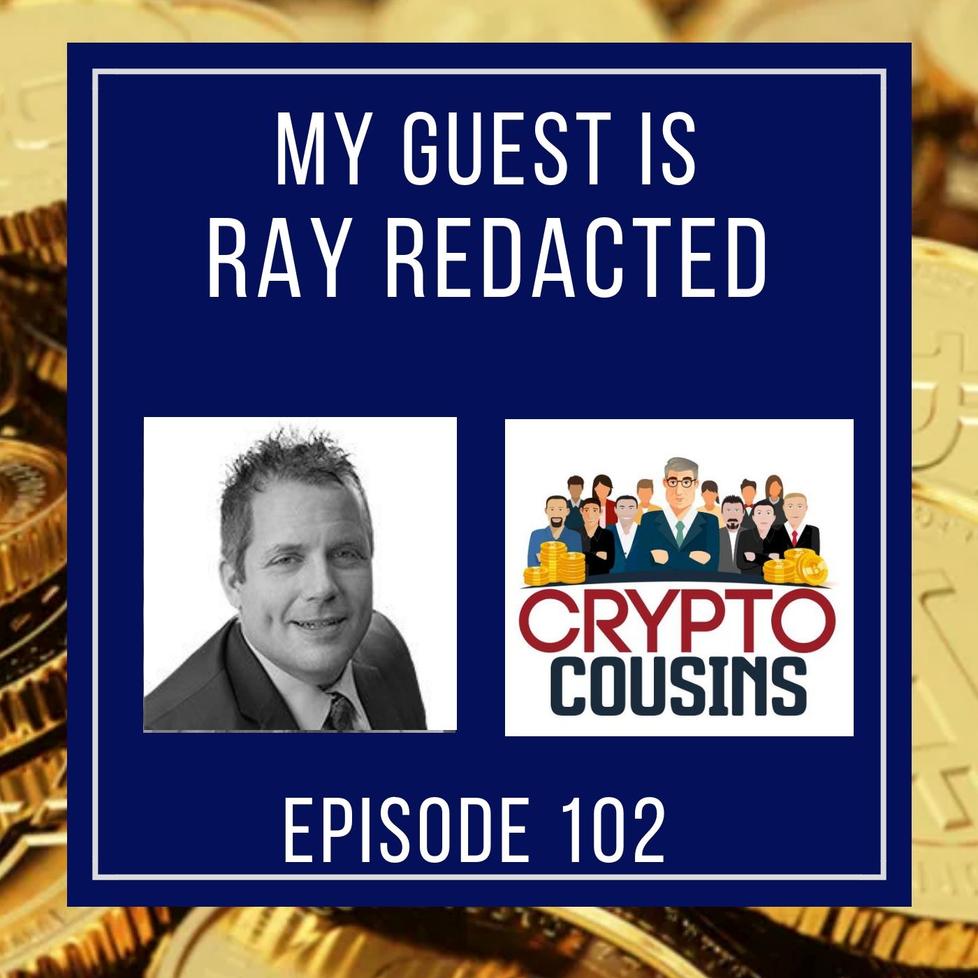 Crypto Cousins Bitcoin and Cryptocurrency Podcast