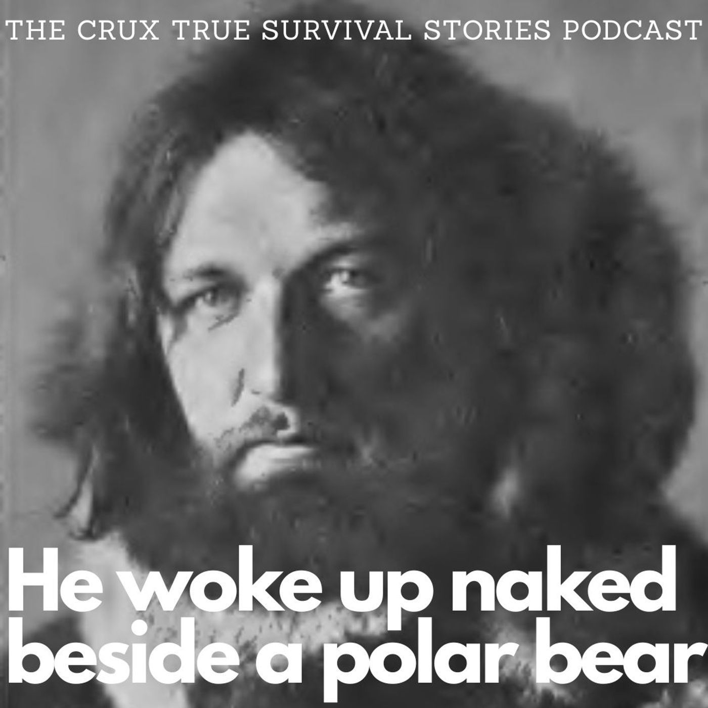 He Woke Up Naked Beside a Polar Bear
