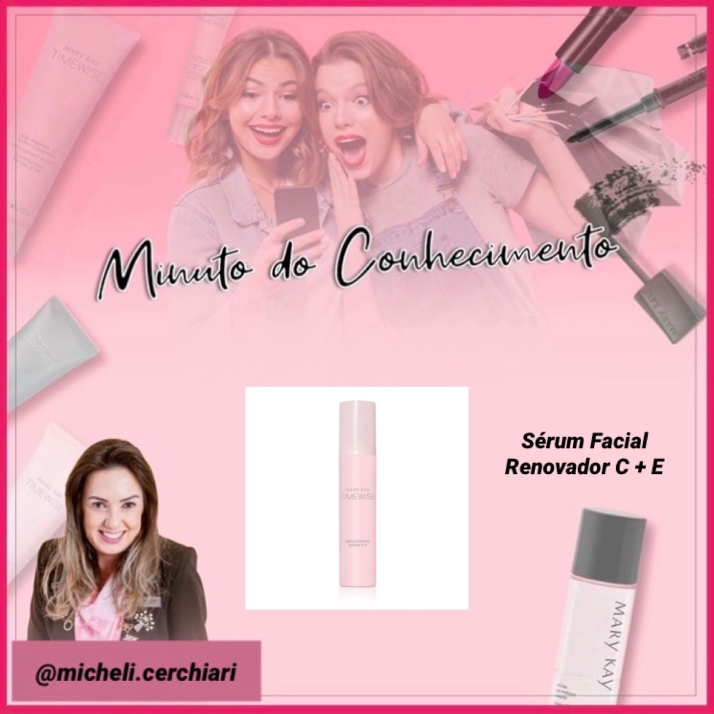 Minuto do Conhecimento - Produtos Mary Kay