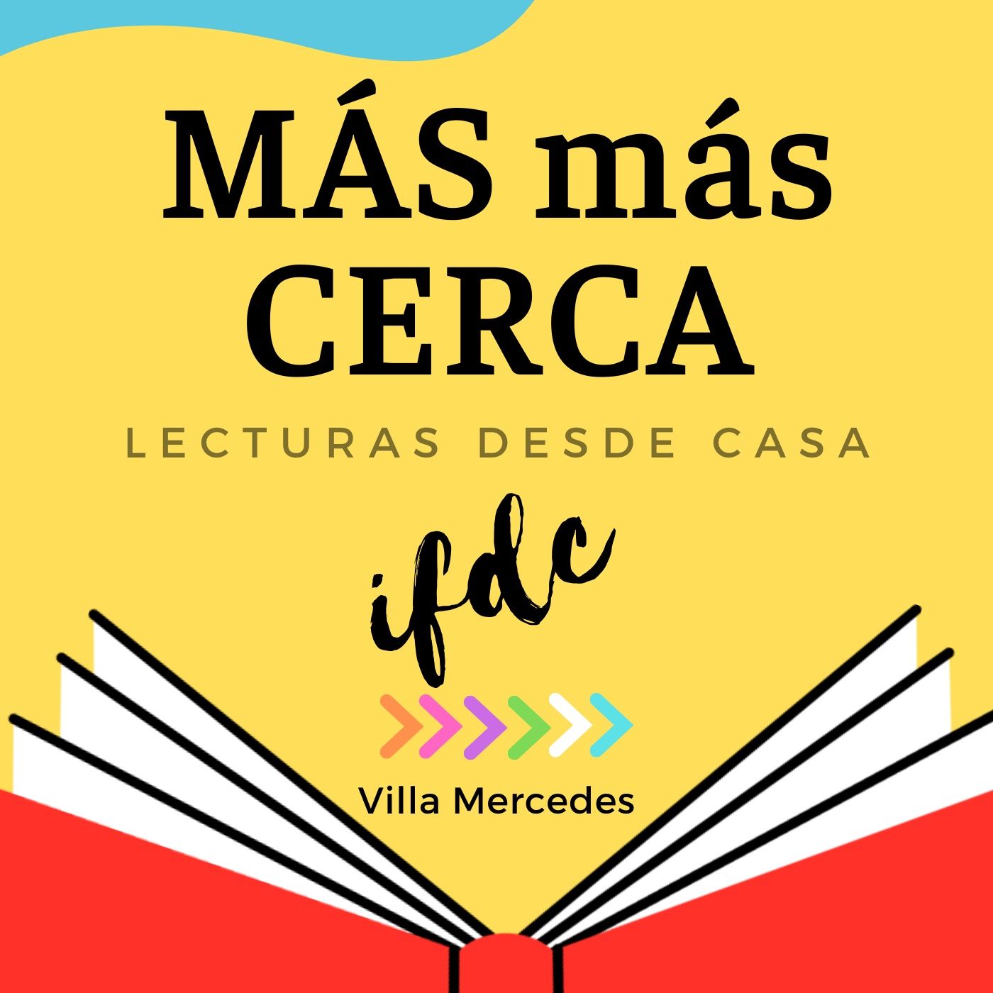 MÁS más CERCA, lecturas desde casa IFDC VM