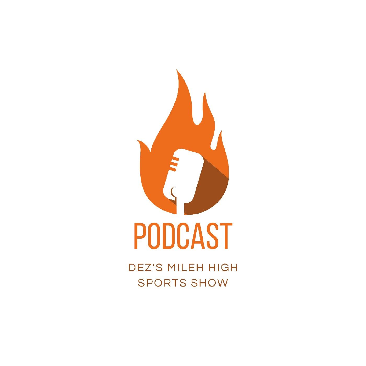 Dez's Mile high sports show podcast artwork