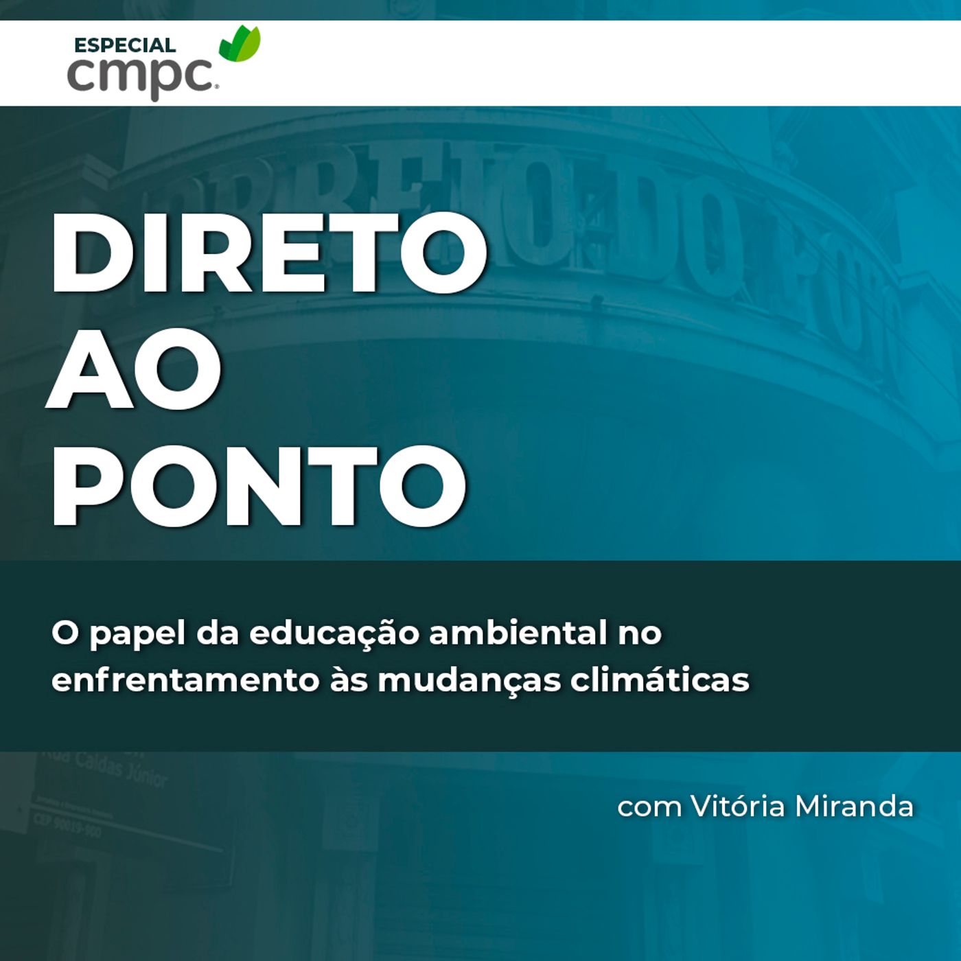 O papel da educação ambiental no  enfrentamento às mudanças climáticas episode artwork