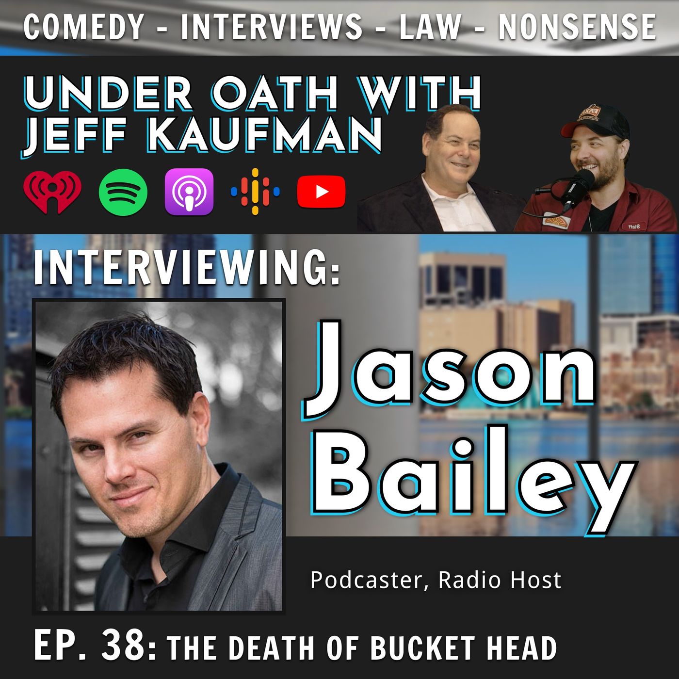 Episode 38: The Death of Buckethead w/ Jason Bailey