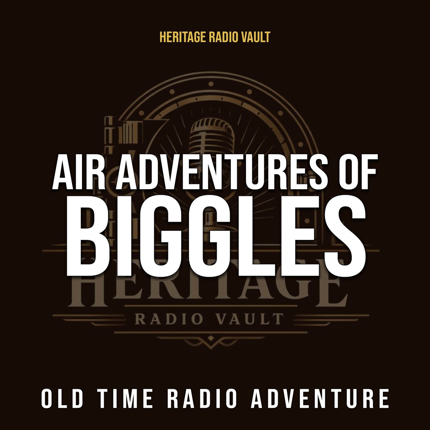 The Air Adventures of Biggles - Old Time Radio Adventure (OTR)