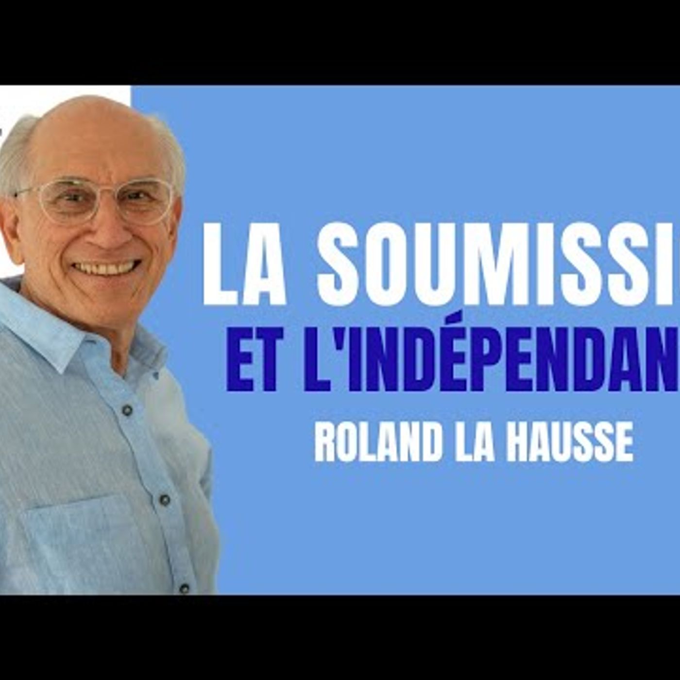 Eglise Missionnaire - La soumission et l'indépendance - Roland La Hausse