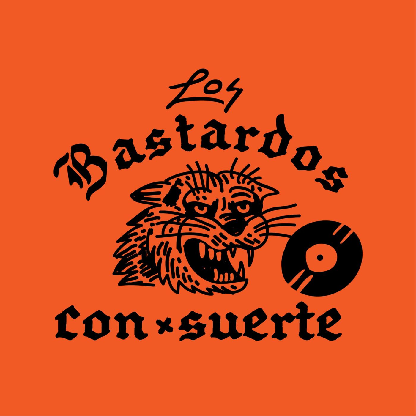 Los Bastardos Con Suerte