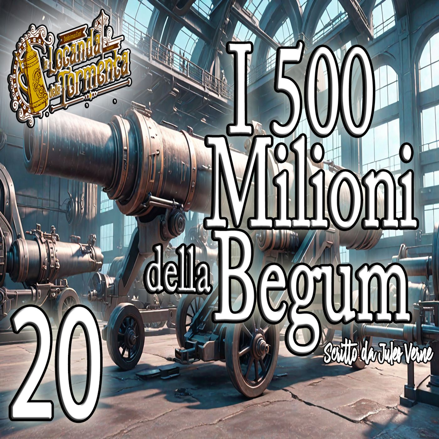 Jules Verne - Audiolibro I 500 milioni della Begum - Capitolo 20 episode artwork