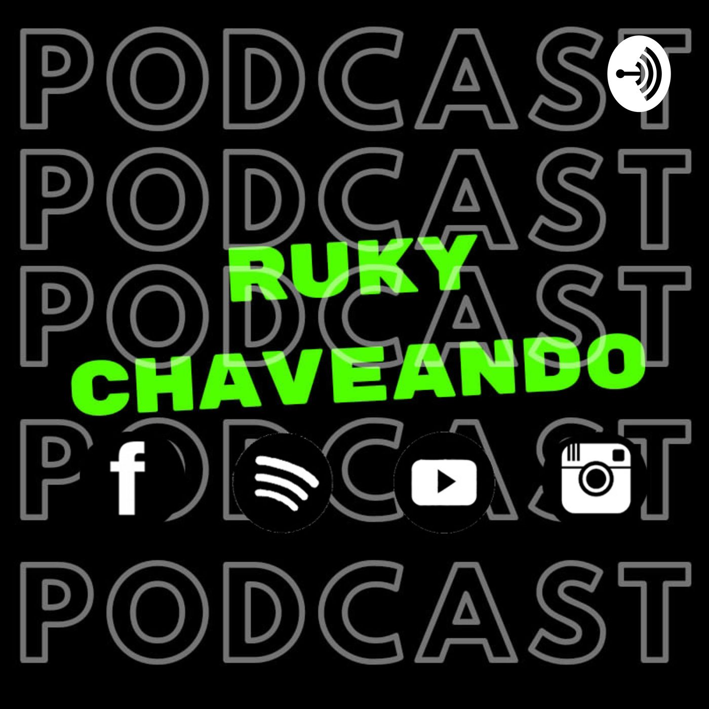 Rukychaveando
