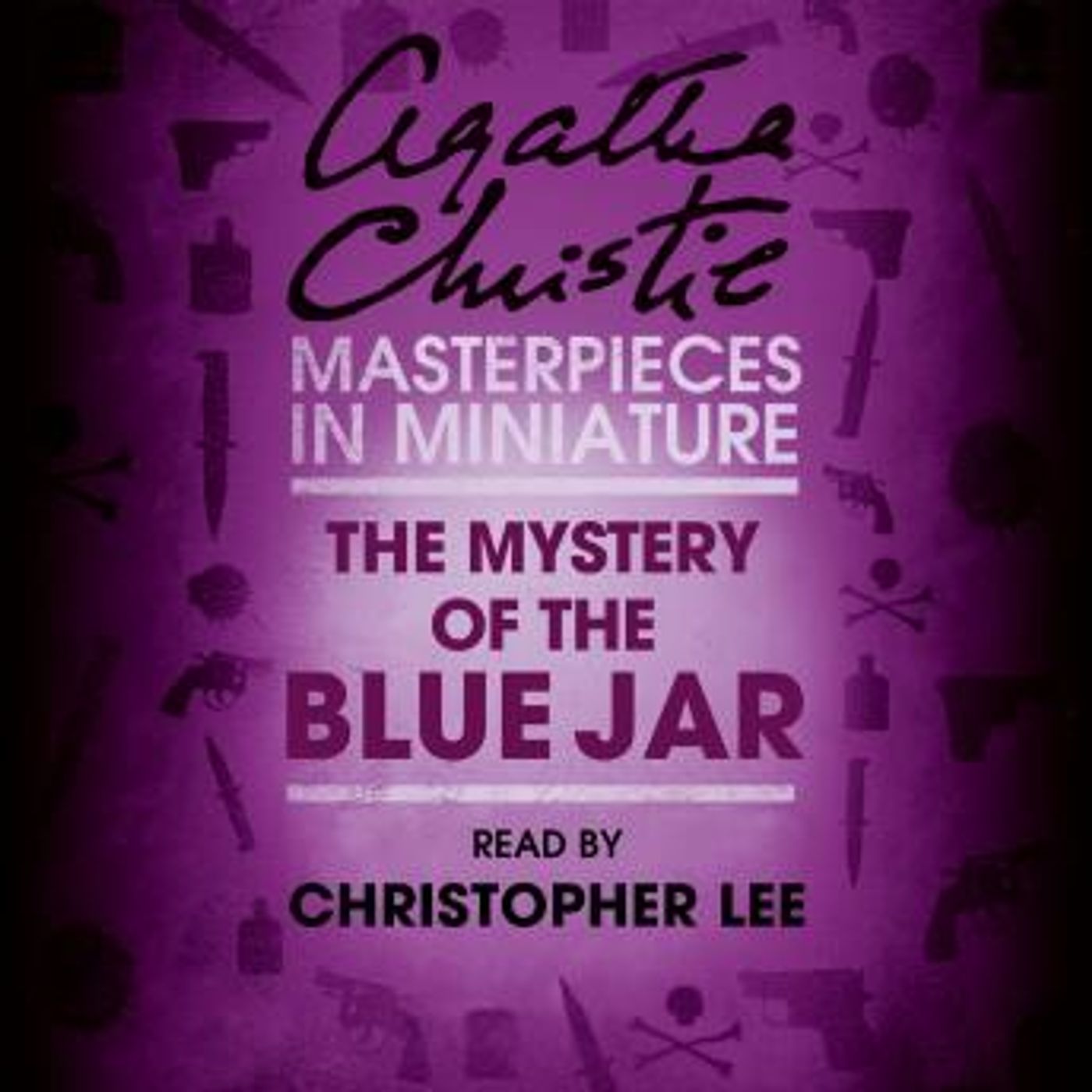 The Mystery of the Blue Jar: An Agatha Christie Short Story by Agatha Christie episode artwork
