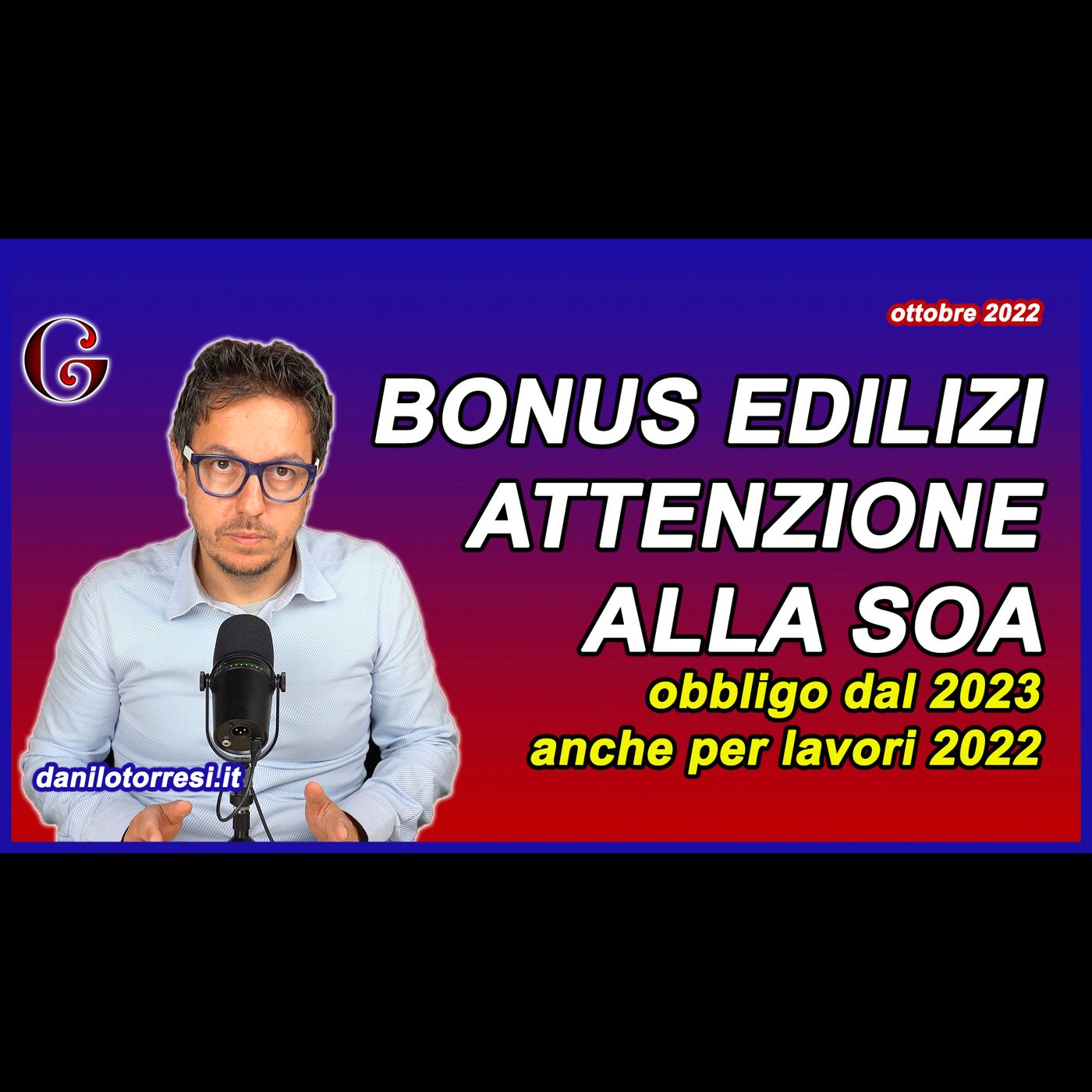 SUPERBONUS 110 ultime notizie - Certificazione SOA obbligatoria per i bonus edilizi dal 2023 episode artwork
