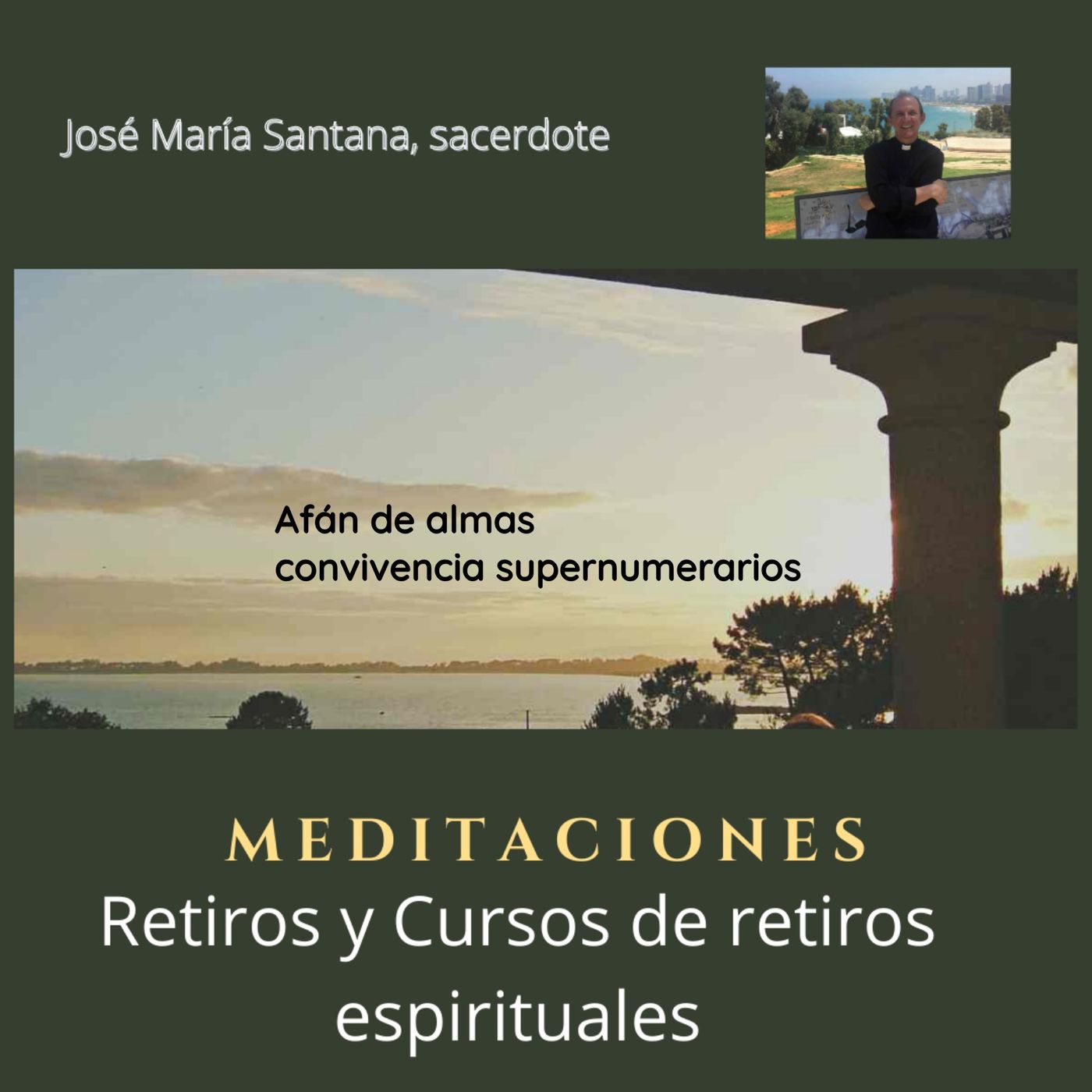 Afan de almas convivencia supernumerarios
